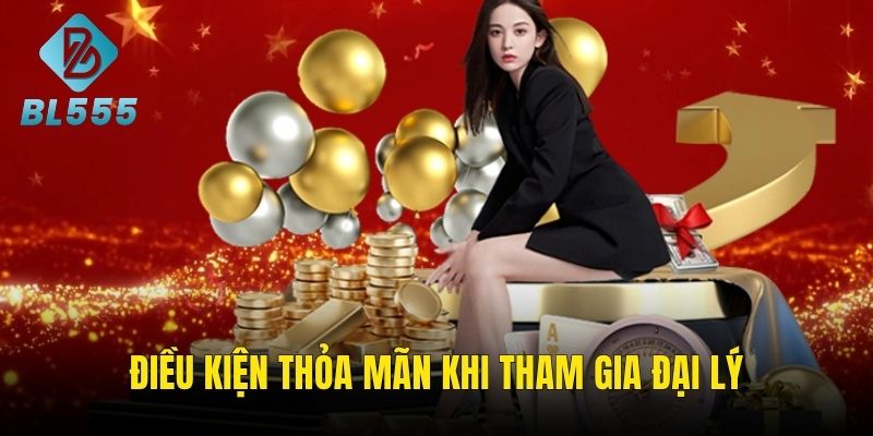 Điều kiện thỏa mãn để trở thành nhà phân phối